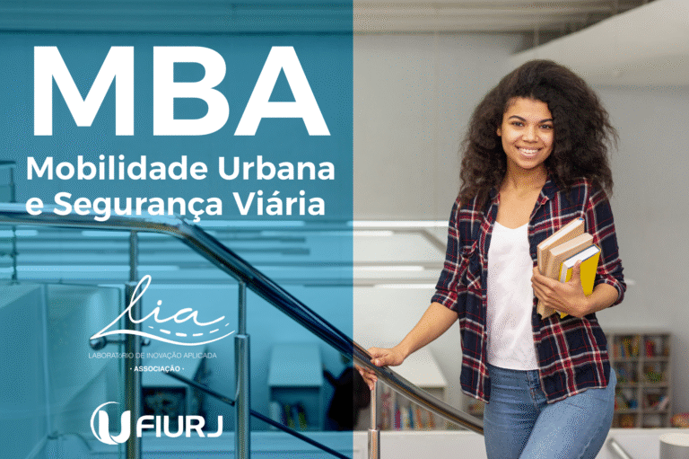 MBA: Mobilidade Urbana Sustentável e Segurança Viária